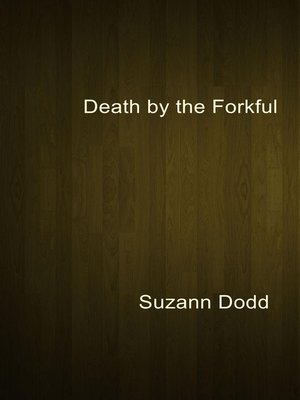 cover image of Death by the Forkful